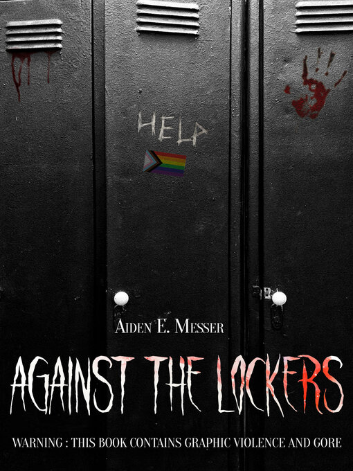 Title details for Against the Lockers by Aiden E. Messer - Wait list